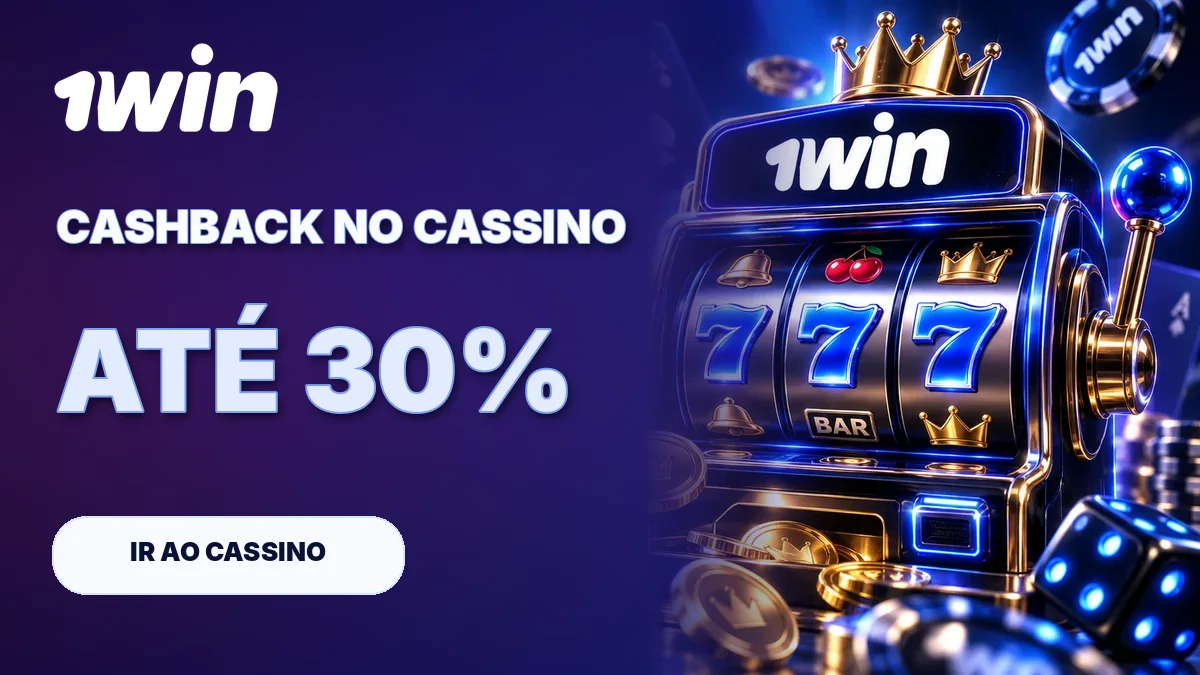 CASHBACK NO CASSINO · ATÉ 30%